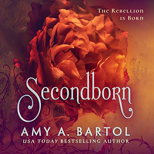 Secondborn Audiobook By Amy A. Bartol cover art