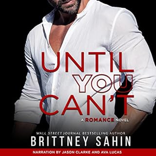 Until You Can't Audiobook By Brittney Sahin cover art