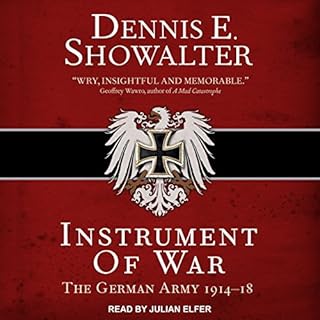 Instrument of War Audiobook By Dennis E. Showalter cover art