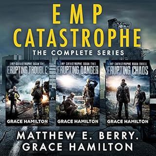 EMP Catastrophe: The Complete Series Audiolibro Por Grace Hamilton arte de portada