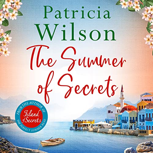 The Summer of Secrets Audiobook By Patricia Wilson cover art