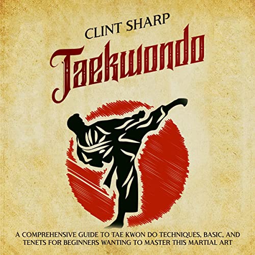 Taekwondo Audiobook By Clint Sharp cover art