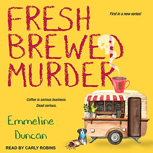 Fresh Brewed Murder Audiolibro Por Emmeline Duncan arte de portada