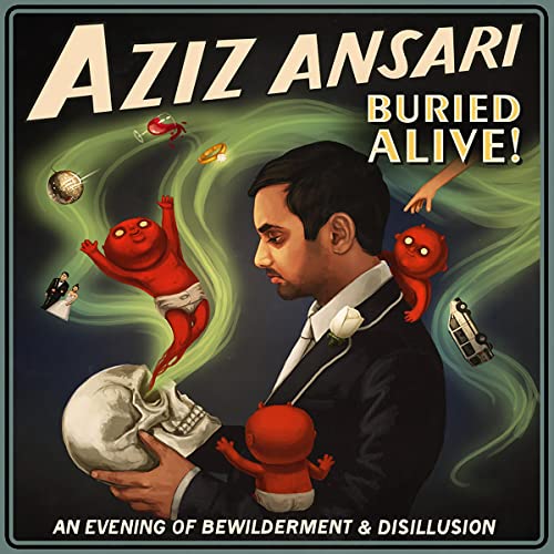 Aziz Ansari: Buried Alive Audiobook By Aziz Ansari cover art