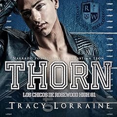 Thorn (Spanish Edition) Audiolibro Por Tracy Lorraine arte de portada