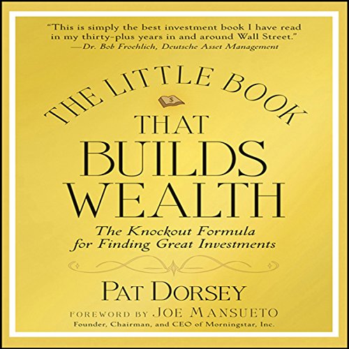 The Little Book That Builds Wealth Audiolibro Por Pat Dorsey arte de portada