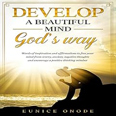 Develop a Beautiful Mind God's Way cover art