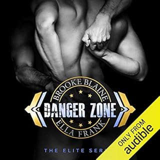 Danger Zone Audiobook By Brooke Blaine, Ella Frank cover art