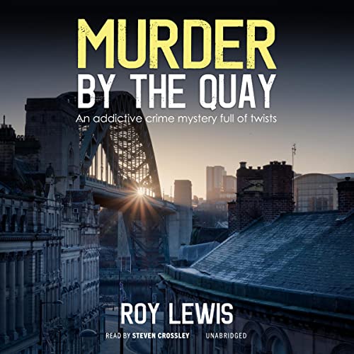 Murder by the Quay Audiolibro Por Roy Lewis arte de portada