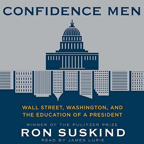 Confidence Men Audiolibro Por Ron Suskind arte de portada