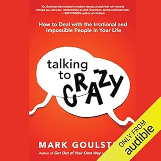 Talking to Crazy Audiolibro Por Mark Goulston MD arte de portada