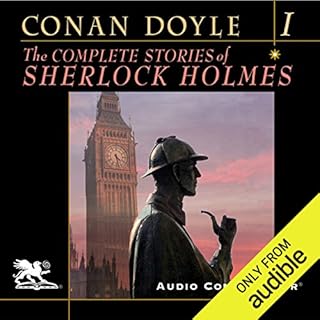 The Complete Stories of Sherlock Holmes, Volume 1 Audiolibro Por Arthur Conan Doyle arte de portada