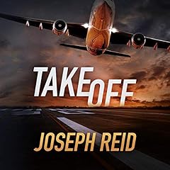 Takeoff Audiobook By Joseph Reid cover art