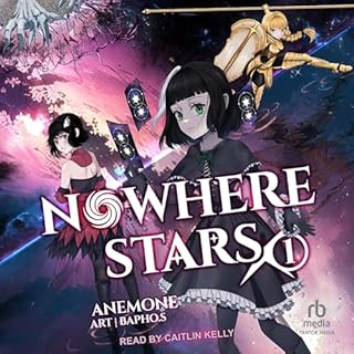 Nowhere Stars: Volume 1 Audiolibro Por Anemone arte de portada