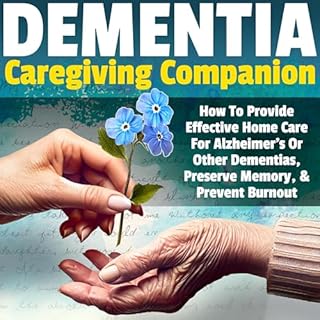 Dementia Caregiving Companion Audiobook By Ben Clardy cover art