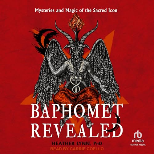 Baphomet Revealed Audiobook By Heather Lynn PhD cover art