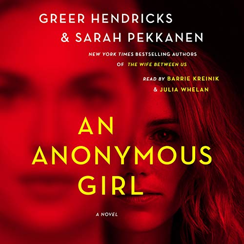 An Anonymous Girl Audiolibro Por Greer Hendricks, Sarah Pekkanen arte de portada