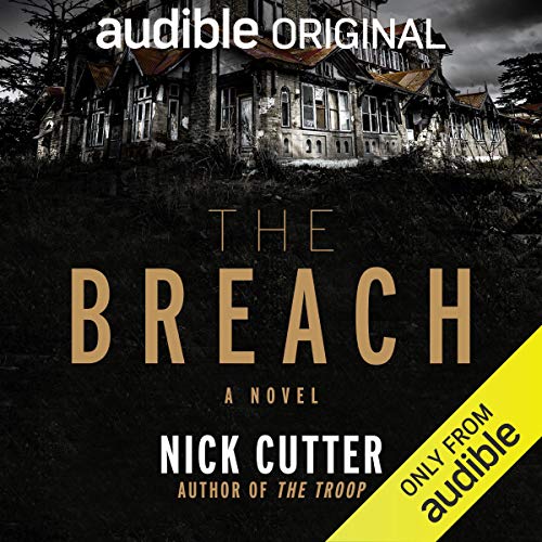 The Breach Audiobook By Nick Cutter cover art