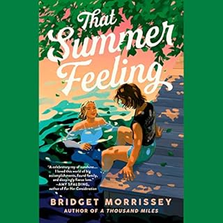 That Summer Feeling Audiobook By Bridget Morrissey cover art