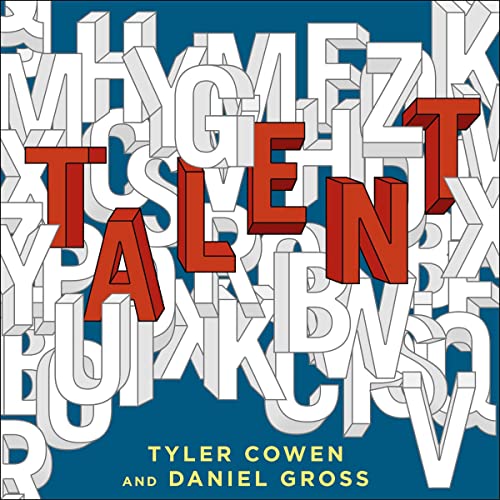 Talent Audiolibro Por Tyler Cowen, Daniel Gross arte de portada