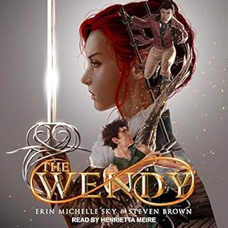 The Wendy Audiobook By Erin Michelle Sky, Steven Brown cover art