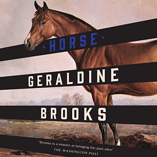 Horse Audiolibro Por Geraldine Brooks arte de portada