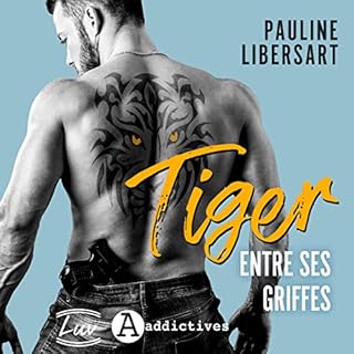 Tiger – entre ses griffes cover art