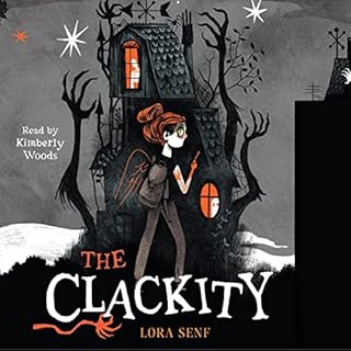 The Clackity Audiolibro Por Lora Senf arte de portada