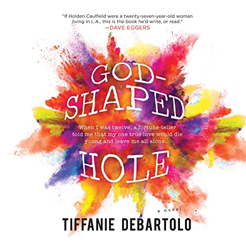 God-Shaped Hole Audiolibro Por Tiffanie DeBartolo arte de portada