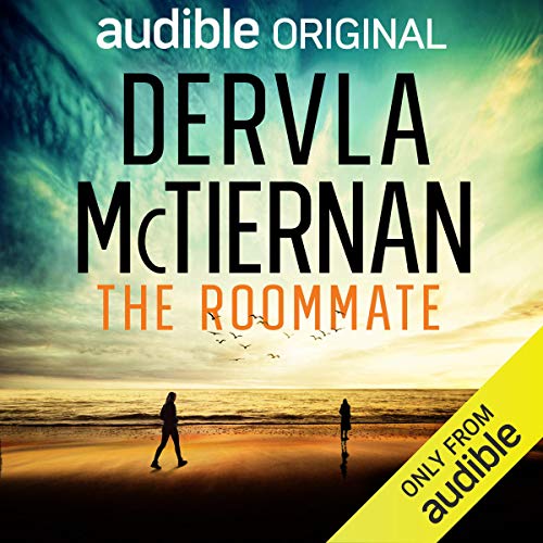 The Roommate Audiobook By Dervla McTiernan cover art