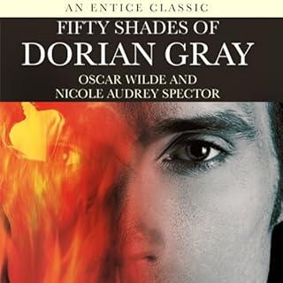 Fifty Shades of Dorian Gray Audiolibro Por Oscar Wilde, Nicole Spector arte de portada