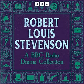 Robert Louis Stevenson: A BBC Radio Drama Collection Audiobook By Robert Louis Stevenson cover art