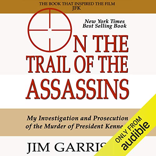 On the Trail of the Assassins Audiolibro Por Jim Garrison arte de portada