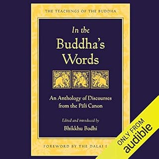 In the Buddha's Words Audiobook By Bhikkhu Bodhi - editor and translator cover art