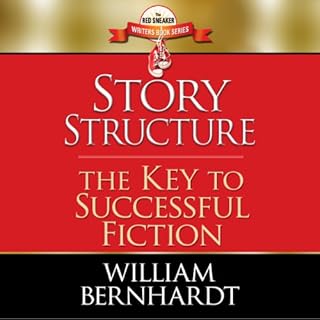 Story Structure: The Key to Successful Fiction Audiolibro Por William Bernhardt arte de portada