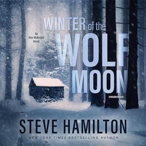 Winter of the Wolf Moon Audiolibro Por Steve Hamilton arte de portada