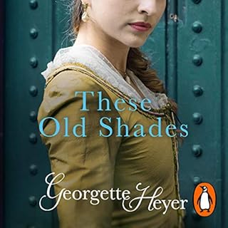 These Old Shades Audiolibro Por Georgette Heyer arte de portada