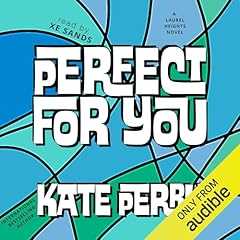 Perfect for You Audiolibro Por Kathia arte de portada