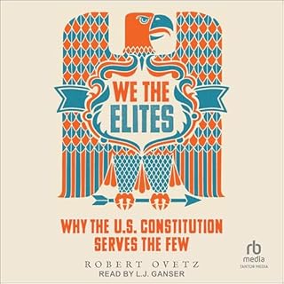 We the Elites Audiobook By Robert Ovetz cover art