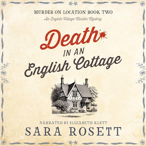 Death in an English Cottage Audiobook By Sara Rosett cover art