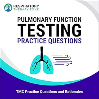 PFT Practice Questions Audiolibro Por Respiratory Therapy Zone arte de portada