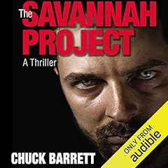 The Savannah Project Audiobook By Chuck Barrett cover art