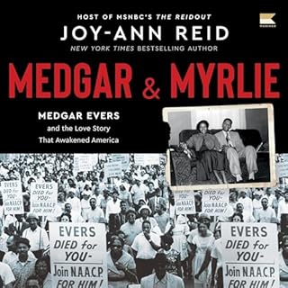 Medgar and Myrlie Audiolibro Por Joy-Ann Reid arte de portada