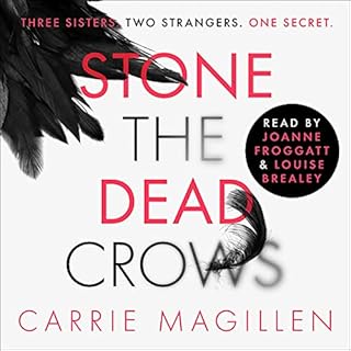 Stone the Dead Crows Audiolibro Por Carrie Magillen arte de portada