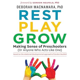 Rest, Play, Grow Audiolibro Por Dr. Deborah MacNamara arte de portada