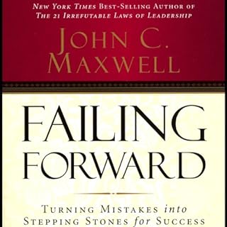 Failing Forward Audiobook By John C. Maxwell cover art