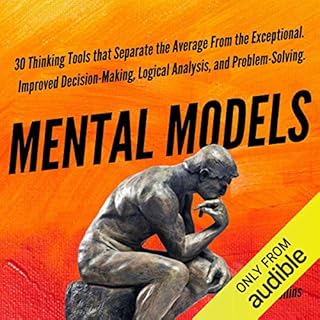 Mental Models: 30 Thinking Tools that Separate the Average from the Exceptional Audiolibro Por Peter Hollins arte de portada