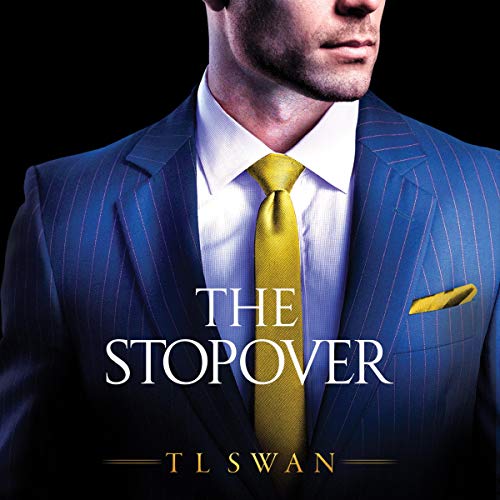 The Stopover Audiobook By T L Swan cover art