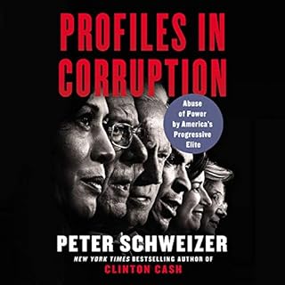 Profiles in Corruption Audiolibro Por Peter Schweizer arte de portada