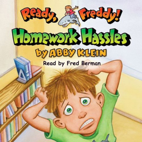 Homework Hassles (Ready, Freddy! #3) Audiolibro Por Abby Klein, John McKinley arte de portada